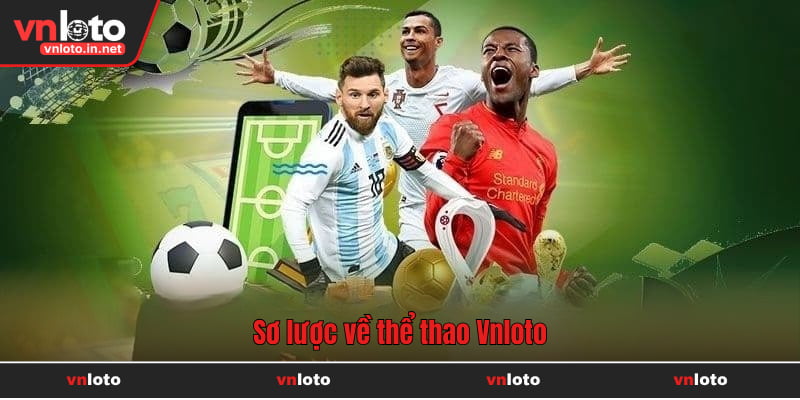 Sơ lược về thể thao Vnloto